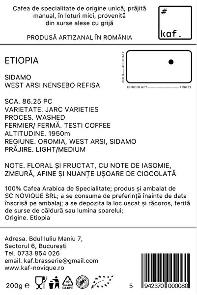 KAF by NOVIQUE Cafea de specialitate Single Origin ETIOPIA Sidamo West Arsi Nensebo Refisa/ Microlot