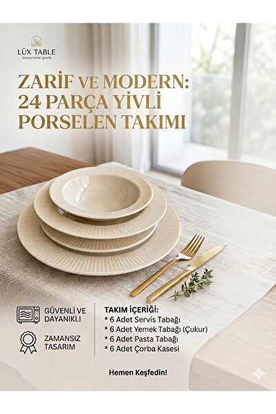 porselen Lüks 24 Parça 6 Kişilik Yivli Krem Yemek Takımı – Modern ve Zarif Ta...