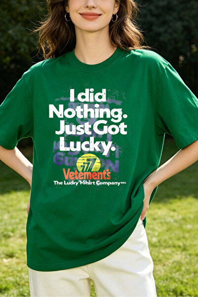 Fleck Womens T Shirts I Did Nothing Just Got Lucky Vetements The Lucky T Shir...