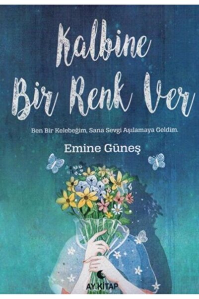 Ay Kitap Kalbine Bir Renk Ver