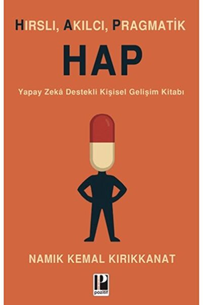 Feniks Yayınları Hırslı, Akılcı, Pragmatik Hap
