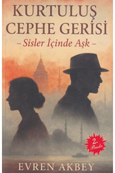 Yazarın Kendi Yayını Kurtuluş Cephe Gerisi