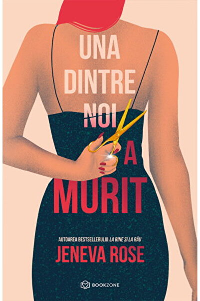 Editura Bookzone Una dintre noi a murit