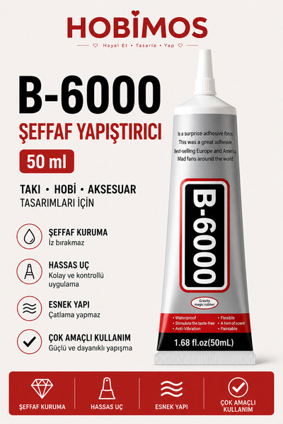 Hobimos B6000 Şeffaf Yapıştırıcı 50 ml Takı Taşı Yarım İnci Boncuk ve Hobi Ya...