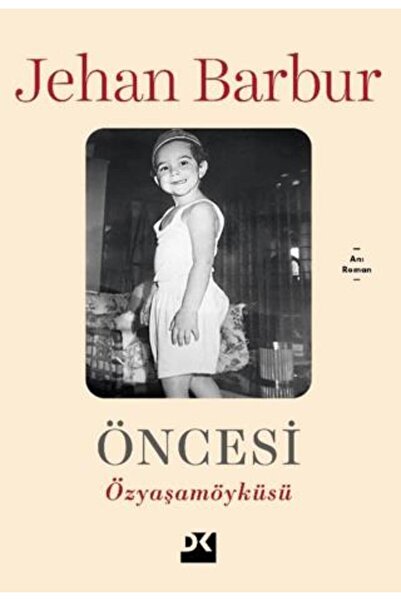 Doğan Kitap Öncesi - Özyaşam Öyküsü