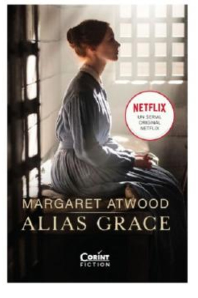 Editura Corint Alias Grace Tie-In, Margaret Atwood - Corint Publishing House