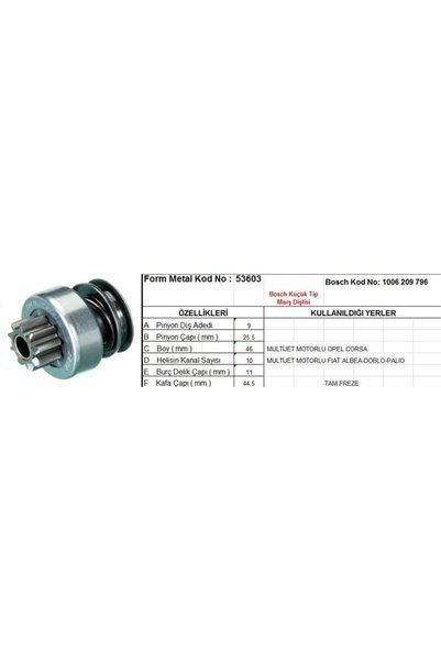 Bosch FORM METAL MARŞ DİŞLİSİ 9 DİŞ 10 KANAL TİPİ OPEL CORSA FIAT ALBEA DOBLO PALIO MULTIJET TAM FRE