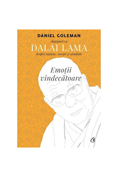 Editura Curtea Veche Healing Emotions Ed. II, Daniel Goleman - Curtea Veche P...