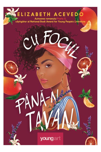 Editura Art With Fire Up to the Ceiling, Elizabeth Acevedo - Art Publishing H...