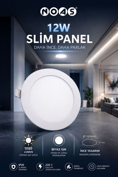 Noas 12 WATT SLİM LED PANEL BEYAZ IŞIK 6500K