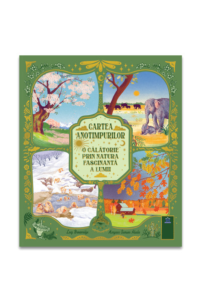 Editura DPH The Book of Seasons - A Journey Through the Fascinating Nature of...