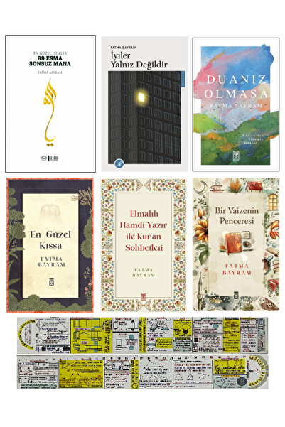 Timaş Yayınları Fatma Bayram 6 Kitap Set / 99 Esma Sonsuz Mana - İyiler Yalnı...