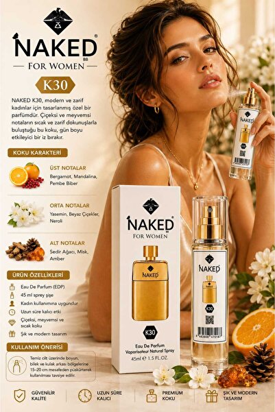 naked K30 Kadın Parfümü 45 ml Eau De Parfum – Zarif, Çiçeksi ve Meyvemsi Koku