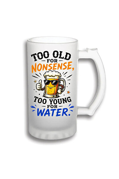 peGiftuiala Halbă Bere Personalizată 500 ml – Too Old for Nonsense, Too Young...