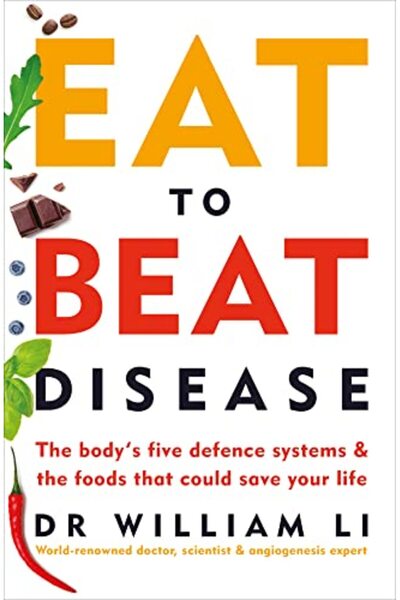 Penguin Random House Eat to Beat Disease: The Body's Five Defence Systems and...