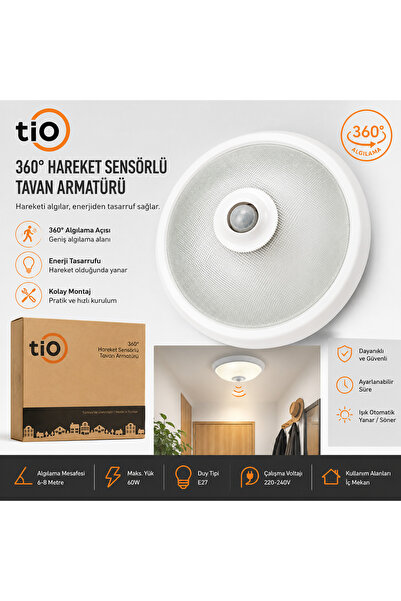 Tio 360° Hareket Sensörlü Tavan Armatürü Cam Kapaklı Sac Gövde E27 Duylu