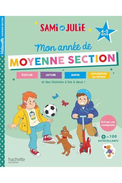 Hachette Sami Et Julie Mon Annee De Moyenne Section 45 Ans)