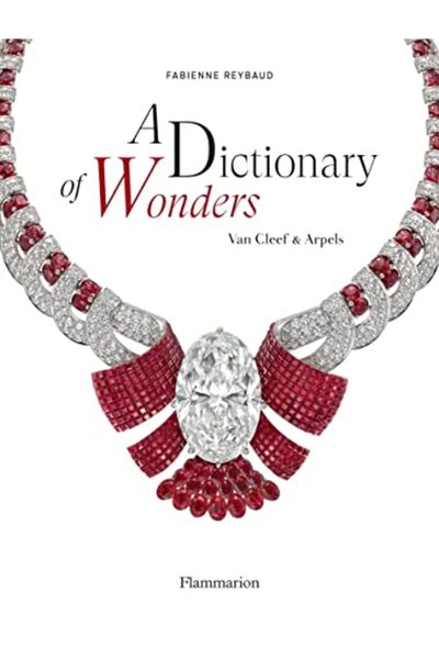 Hachette A Dictionary Of Wonders Van Cleef And Arpels