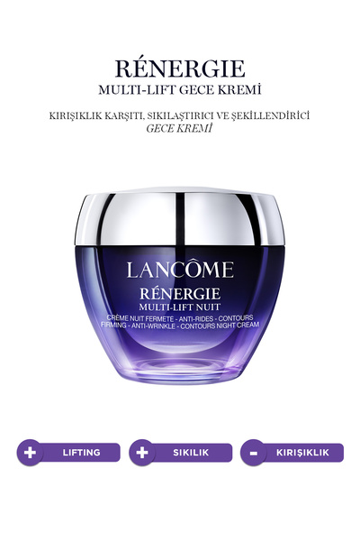 Lancome Rénergie Nuit Multi-Lift Gece Kremi 50 ml - Sıkılaştırıcı ve Kırışıkl...