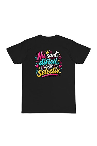 OEM Tricou personalizat cu mesaj: Nu sunt dificil, sunt doar selective, 100% ...