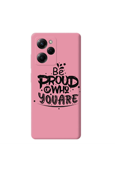 Other Xiaomi Poco X5 Pro Be proud of who you are Pink Colored Silicone TPU Θήκη