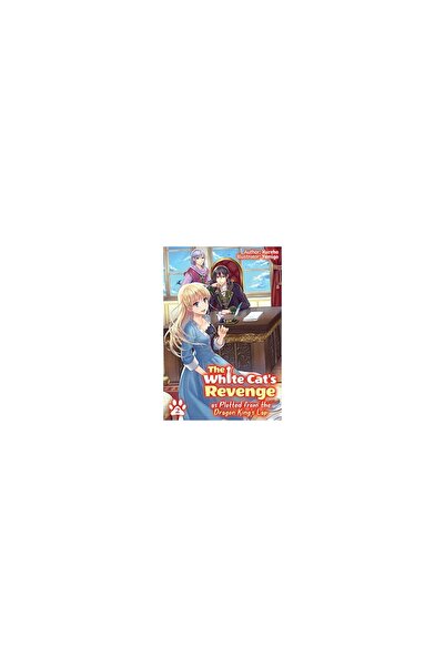 J-Novel Club White Cat's Revenge As Plotted from the Dragon King's Lap