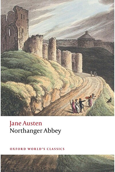 OXFORD UNIVERSITY PRESS Northanger Abbey
