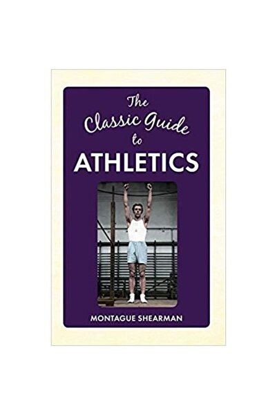 Amberley Publishing Ghidul Clasic pentru Atletism