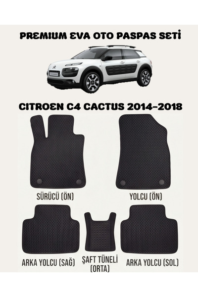 FEYZA OTO CITROEN C4 CACTUS SERİSİ 2014 - 2019 ARASI ARACA ÖZEL EVA PASPAS TA...