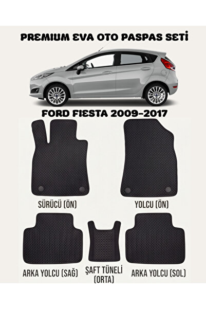 FEYZA OTO FORD FIESTA SERİSİ 2009 - 2017 ARASI ARACA ÖZEL EVA PASPAS TAKIMI 2...