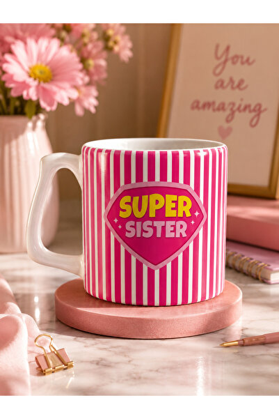 Eylül Design Super Sister Pink Ceramic Mug Cup Gift for Sister Luxury Mug Cof...