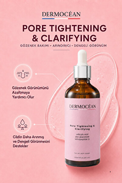 Pore Tightening Gözenek Sıkılaştırıcı Salisilik Asitli Sebum Dengeleyici Serum 125 ml