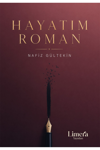 Hayatım Roman - Nafiz Gültekin