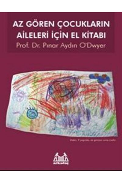 Arkadaş Yayınları دليل لعائلات الأطفال ضعاف الرؤية