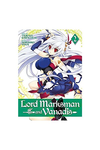 Seven Seas Lord Marksman and Vanadis Vol. 2
