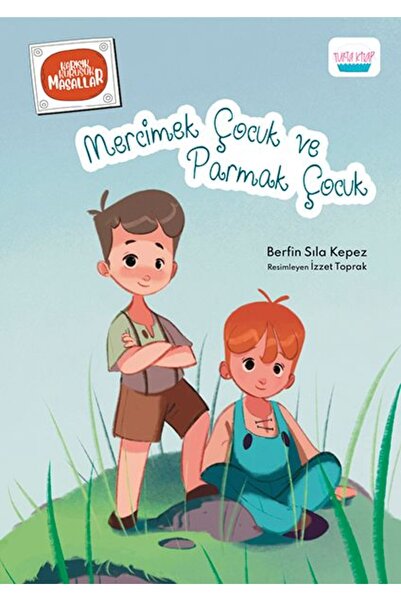 Turta Kitap Mercimek Çocuk ve Parmak Çocuk