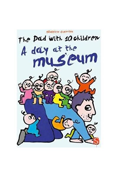 Generic (Unbranded) The Dad With 10 Children: A Day At The Museum