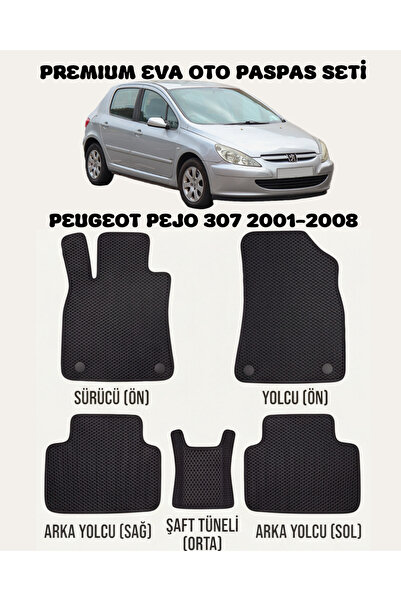8D OTO PASPASI PEUGEOT PEJO 307 SERİSİ 2001 - 2008 ARACA ÖZEL PREMİUM EVA PAS...