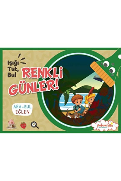 Parlayan Yıldız Işığı, Tut, Bul Renkli Günler!