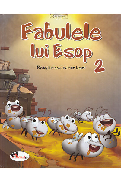 Aramis Fabulele lui Esop 2