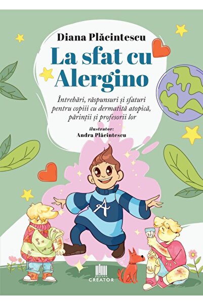 Editura Creator La sfat cu Alergino - Diana Placintescu, Andra Placintescu