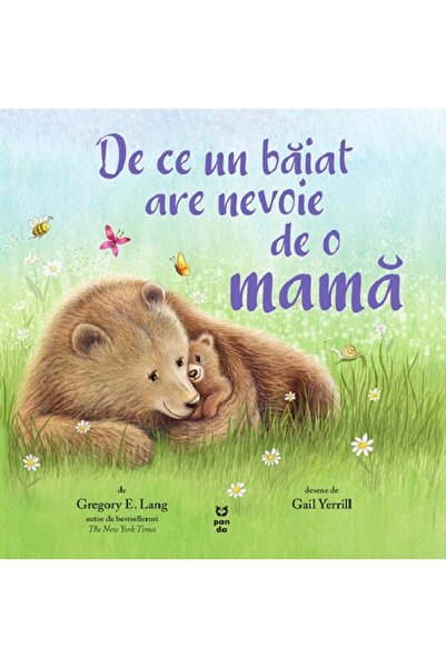 Pandora De ce un baiat are nevoie de o mama - Gregory E. Lang