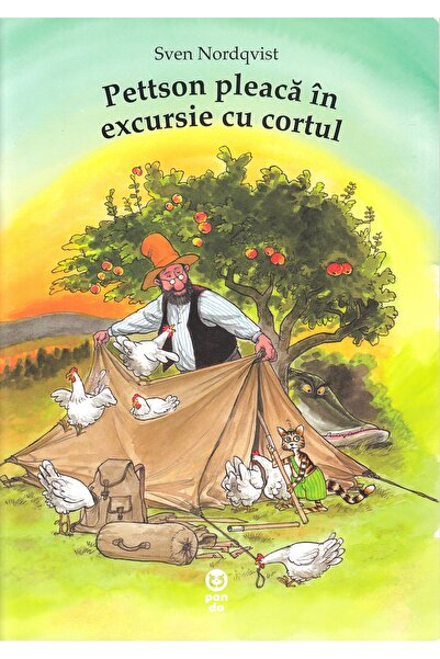 Pandora Pettson pleaca in excursie cu cortul - Sven Nordqvist