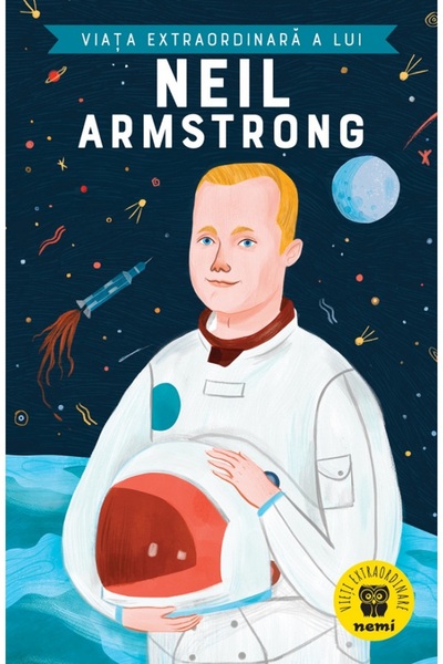 Nemira Viata extraordinara a lui Neil Armstrong - Martin Howard