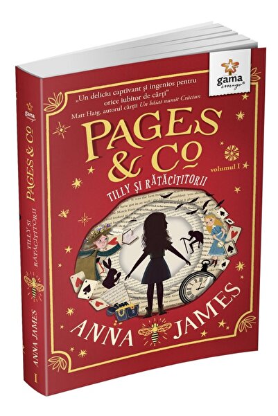 Gama Pages and Co Vol.1: Tilly si ratacitorii - Anna James