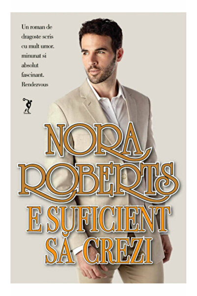 Miron E suficient sa crezi - Nora Roberts
