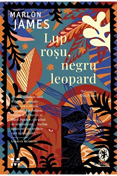 Pandora Lup rosu, negru leopard. Seria Steaua intunecata - Marlon James