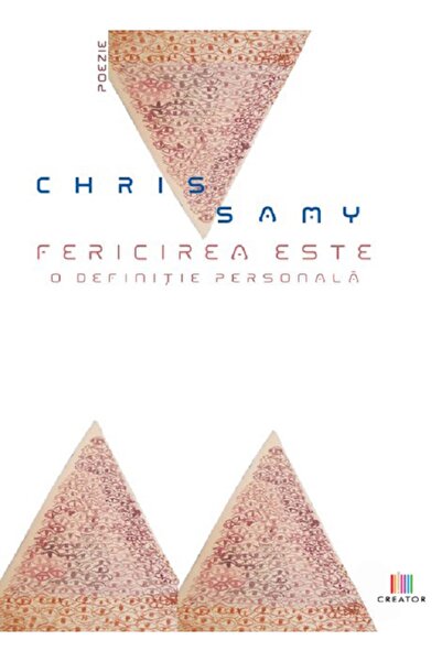 Editura Creator Fericirea este o definitie personala - Chris Samy