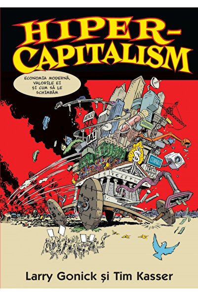 Rao Hiper-capitalism - Larry Gonick, Tim Kasser