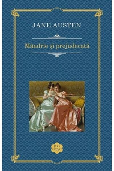 Rao Mandrie si prejudecata - Jane Austen